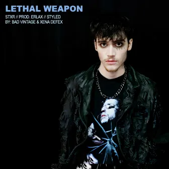 LETHAL WEAPON by STXR