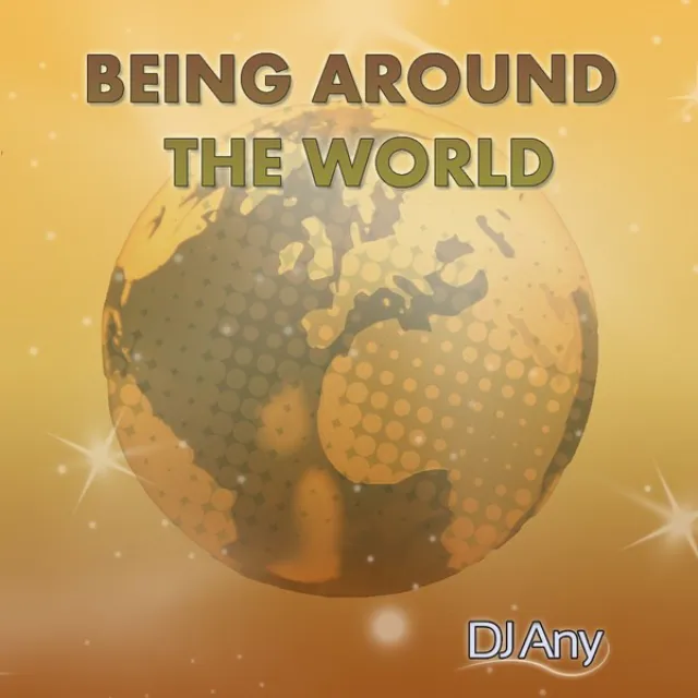 Being Around The World