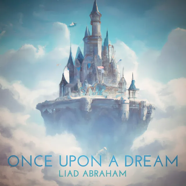 Once Upon A Dream