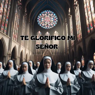 Te glorifico mi señor by Caminos de Vida