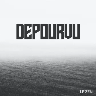 Dépourvu by Le Zen