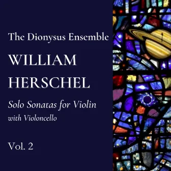 Solo Sonatas for Violin with Violoncello, Vol. 2 by William Herschel