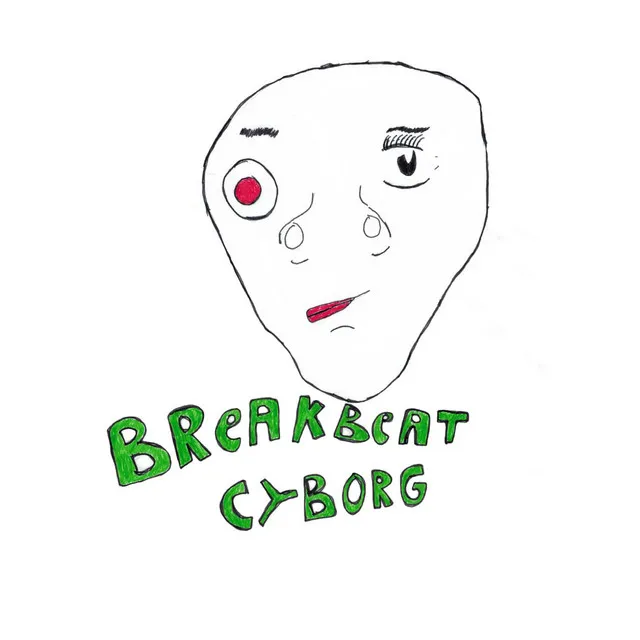 Breakbeat Cyborg