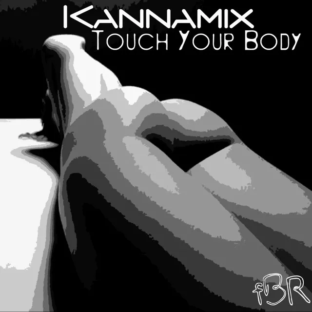 Touch Your Body - HotShot Remix