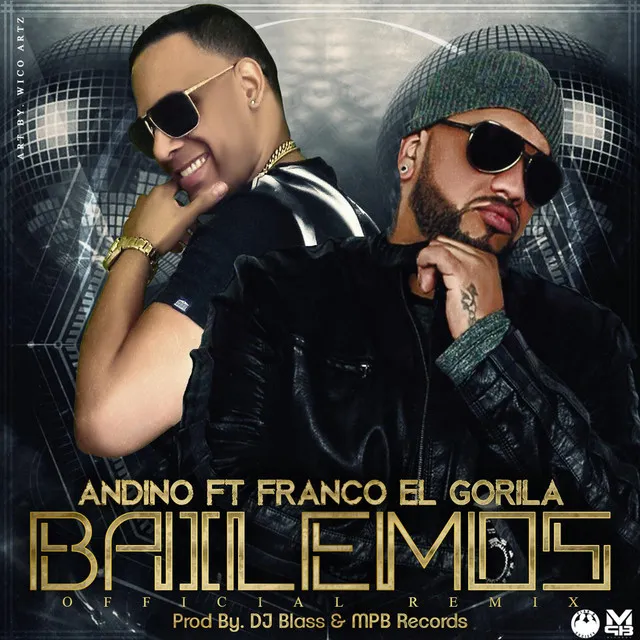 Bailemos (Re Mix) [feat. Franco El Gorilla]