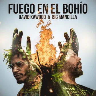 Fuego en el Bohío by Big Mancilla