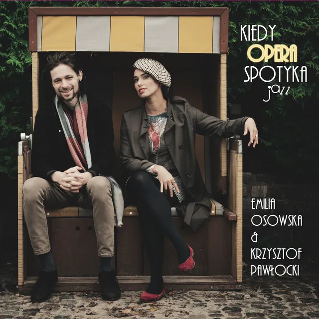 Kiedy Opera Spotyka Jazz