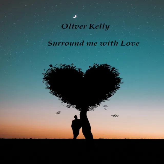 Surround Me With love