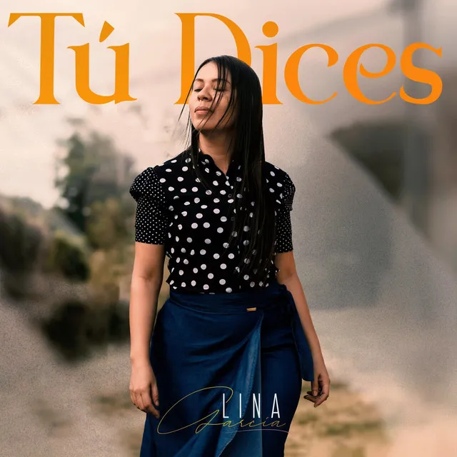 Tú Dices