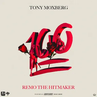 100 by Remo the Hitmaker