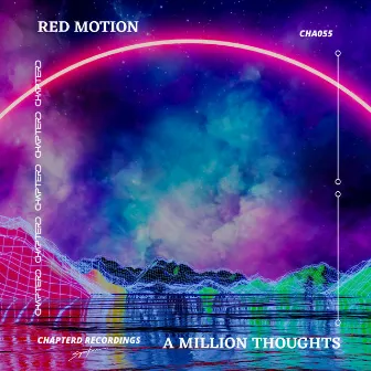 A Million Thoughts by Red Motion