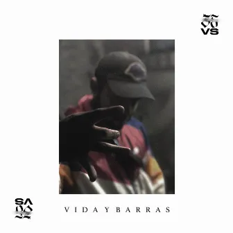 Vida y Barras by Versvs