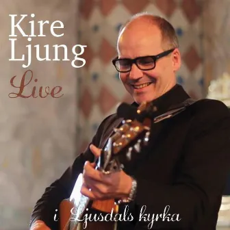 Live I Ljusdals Kyrka by Kire Ljung