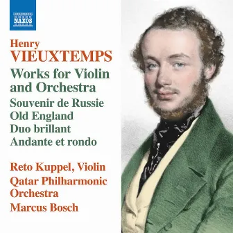 Vieuxtemps: Works for Violin & Orchestra by Qatar Philharmonic Orchestra