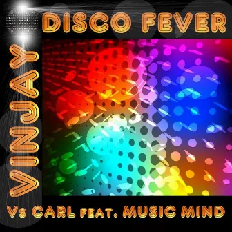 Disco Fever by Carl