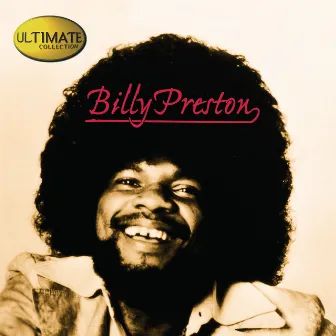 Ultimate Collection: Billy Preston by Billy Preston