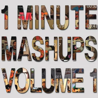 1 Minute Mashups - Volume 1 by Chad Neidt