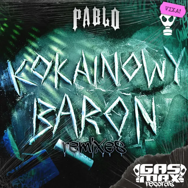 Kokainowy Baron (Patryś Remix)