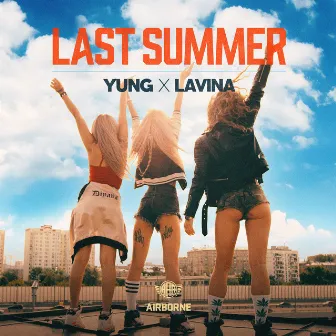 Last Summer by Yung