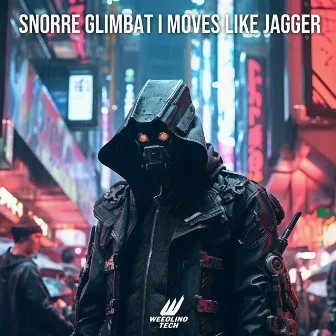 Moves Like Jagger (Techno Version) by Snorre Glimbat