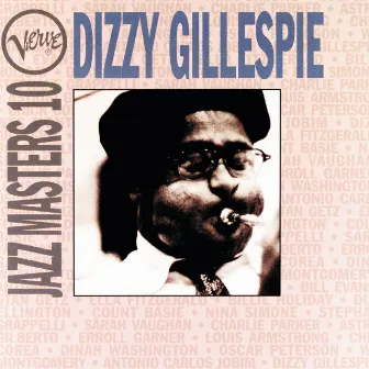 Verve Jazz Masters 10: Dizzy Gillespie by Dizzy Gillespie