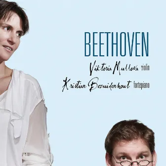 Kreutzer: Sonata & Beethoven: Violin Sonatas 3 & 9 by Viktoria Mullova