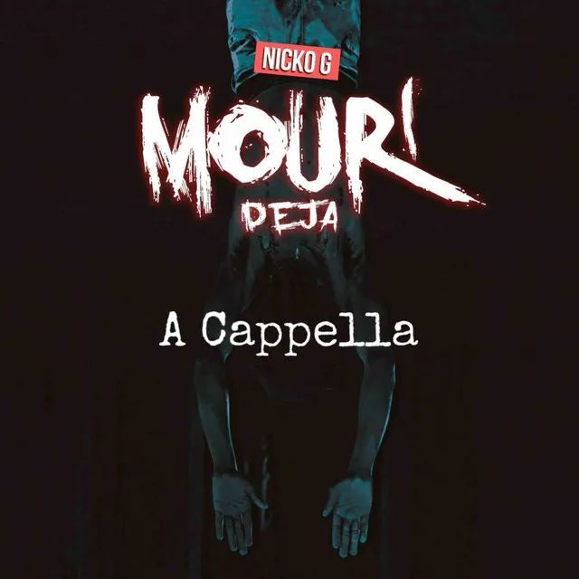 Mouri Deja (A Cappella)