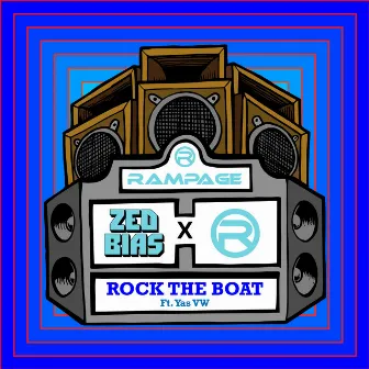 Rock the Boat by Zed Bias