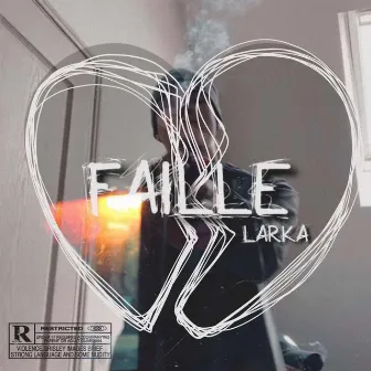 Faille by Larka