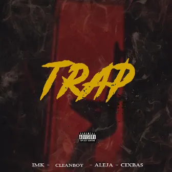 Trap 2016 by IMK