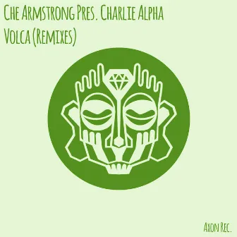 Volca (Remixes) by Che Armstrong