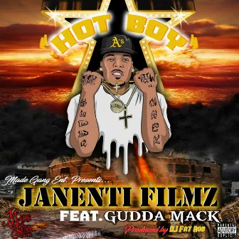 Hot Boy (feat. Gudda Mack) by Janenti Filmz