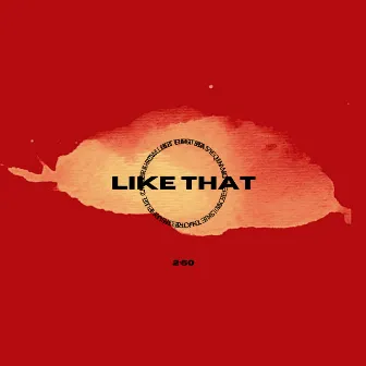 Like That by DVinyle