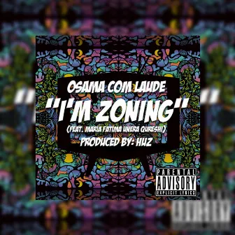 I'm Zoning by OCL