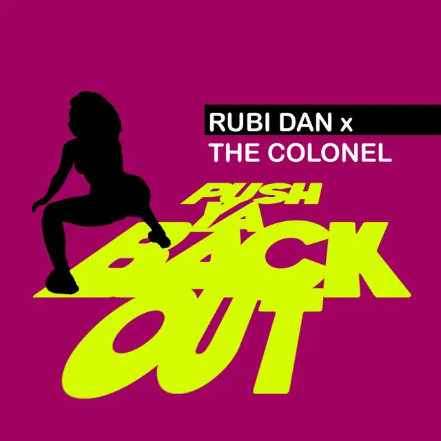 Push Ya Back Out - Radio-Edit