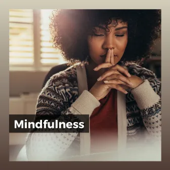 Mindfulness by Pure Work Music