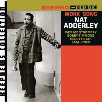 Work Song by Nat Adderley