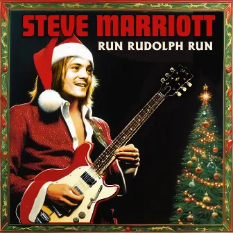 Run Rudolph Run (single version) by Steve Marriott