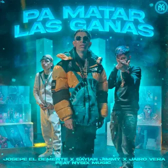 Pa Matar las Ganas by JOSEPE EL DEMENTE