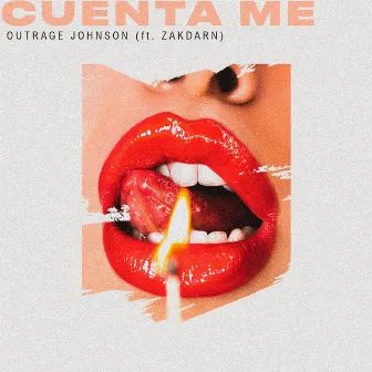 Cuenta Me by Outrage Johnson