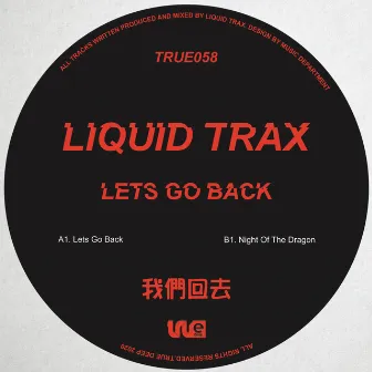 Lets Go Back by Liquid Trax