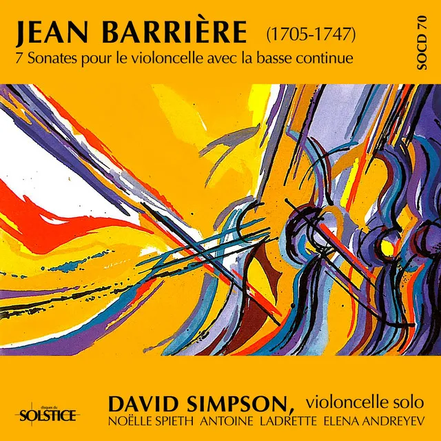 Barrière: 7 Cello Sonatas with Continuo