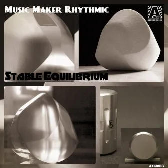 Stable Equilibrium by Music Maker Rhythmic