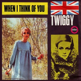 When I Think of You by Twiggy