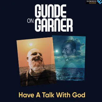 Have A Talk With God by Karsten Bagge