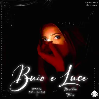 Buio e luce by Panic Religion