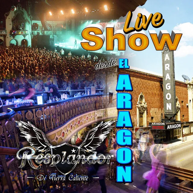 Live Show Desde El Aragon (En Vivo)