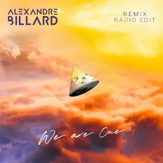 We Are One (Alexandre Billard Radio Edit) by Alexandre Billard