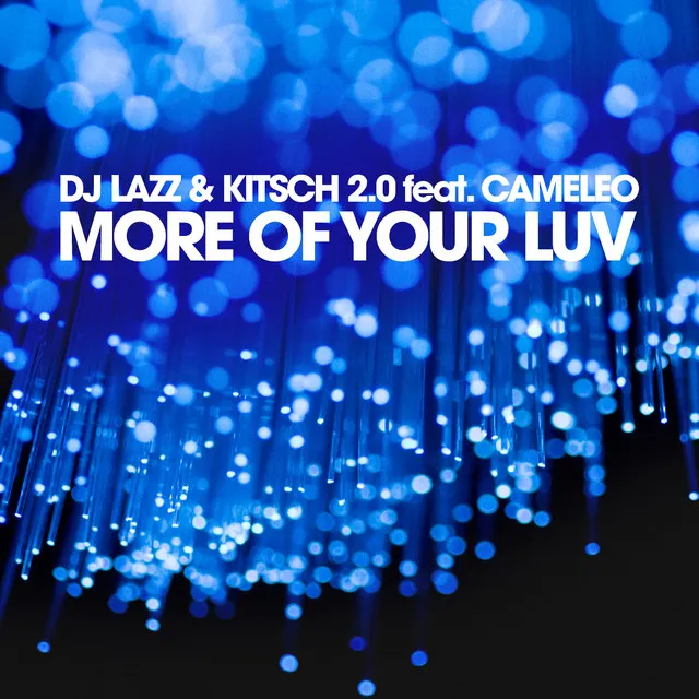 More of Your Luv - Alex Moreno Remix