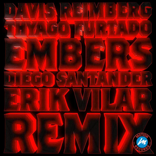 Embers - Remix